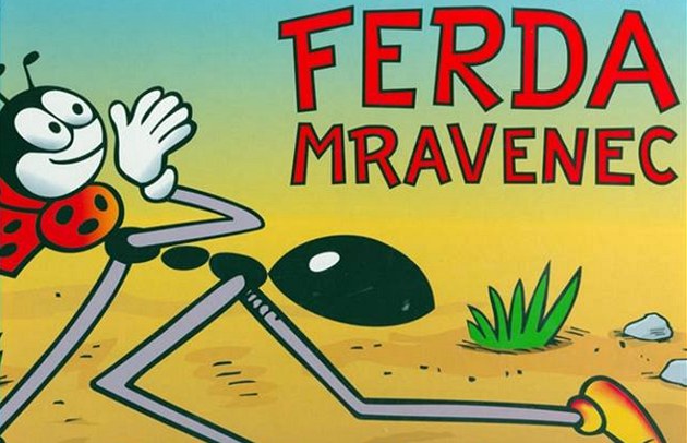 Ferda Mravenec byl nejprve
skaut a pak velký budovatel